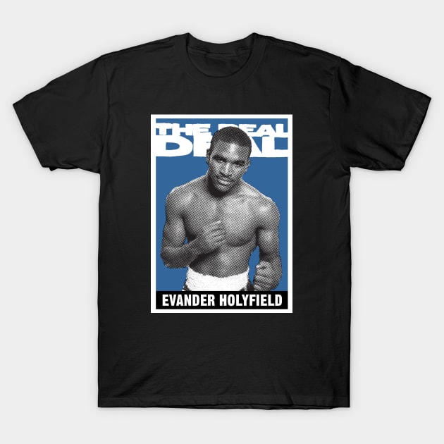 The Real Deal - Evander Holyfield T-Shirt by Namo_Gamo